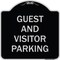 Signmission Guest and Visitor Parking Heavy-Gauge Aluminum Architectural Sign, 18" x 18", BS-1818-23933 A-DES-BS-1818-23933 - alternate 1